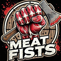 Meat Fists